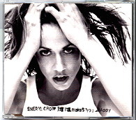 Sheryl Crow - If It Makes You Happy CD 1